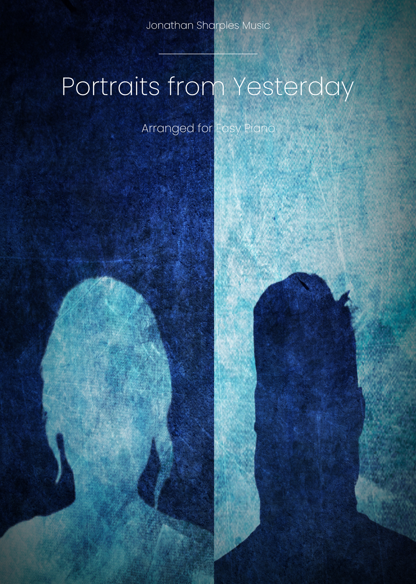 Portraits from Yesterday - Arranged for Easy Piano with Finger Markings and Note Names